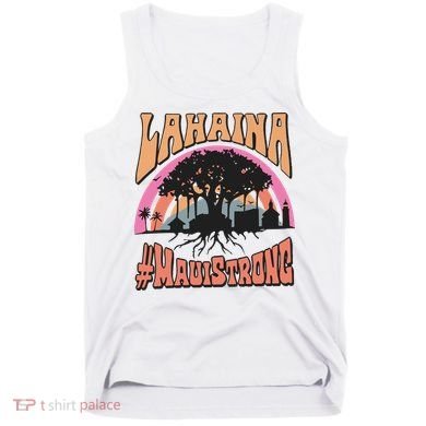 Maui Strong Lahaina Banyan Tree Tank Top
