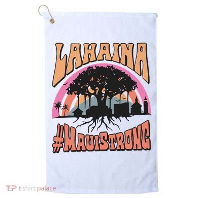 Maui Strong Lahaina Banyan Tree Golf Towel