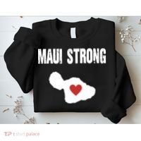 Maui Strong Love Hawaii Sweatshirt thumb 2