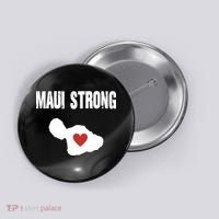 Maui Strong Love Hawaii Button thumb 0