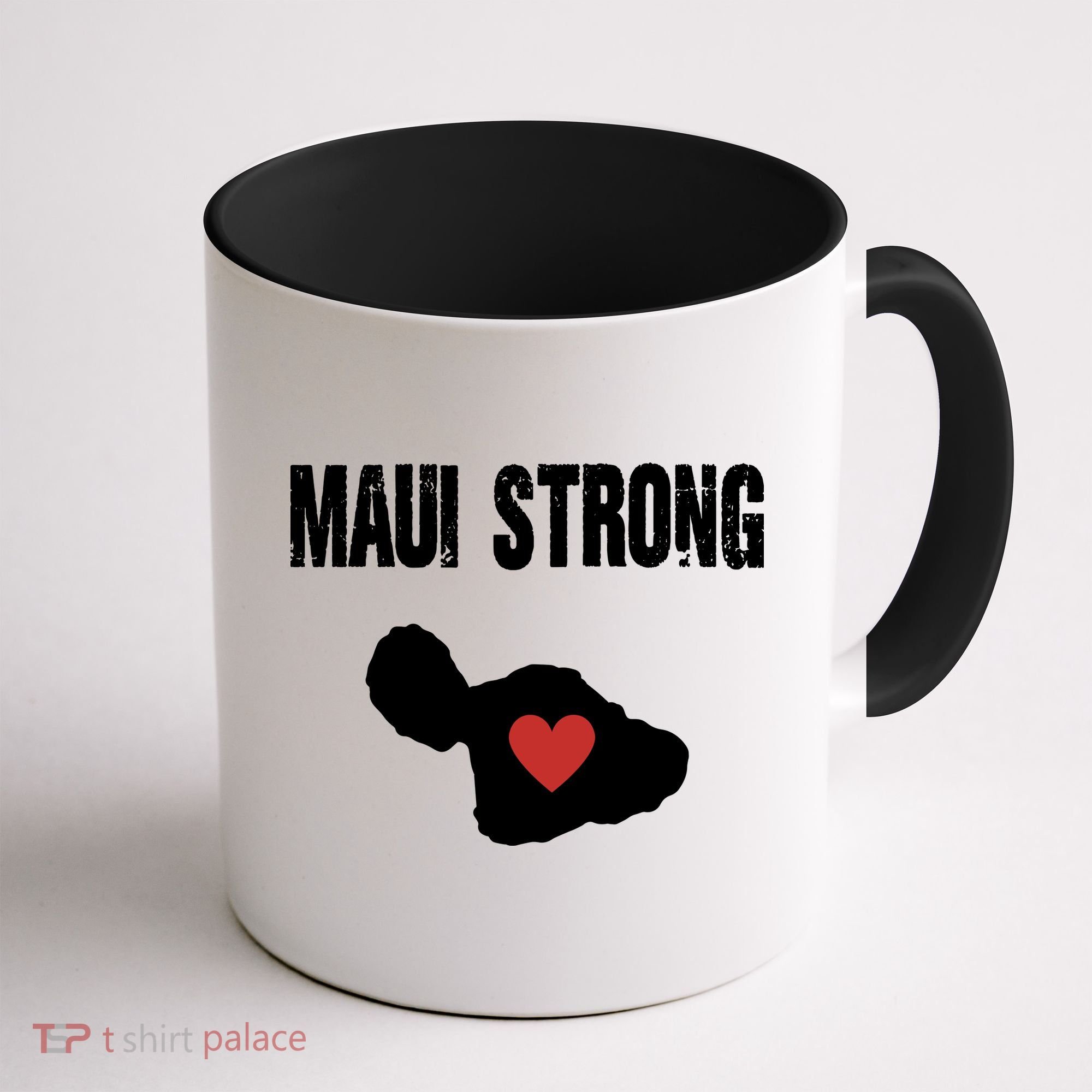 Maui Strong Love Hawaii Coffee Mug
