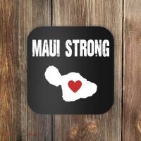 Maui Strong Love Hawaii Coaster thumb 0