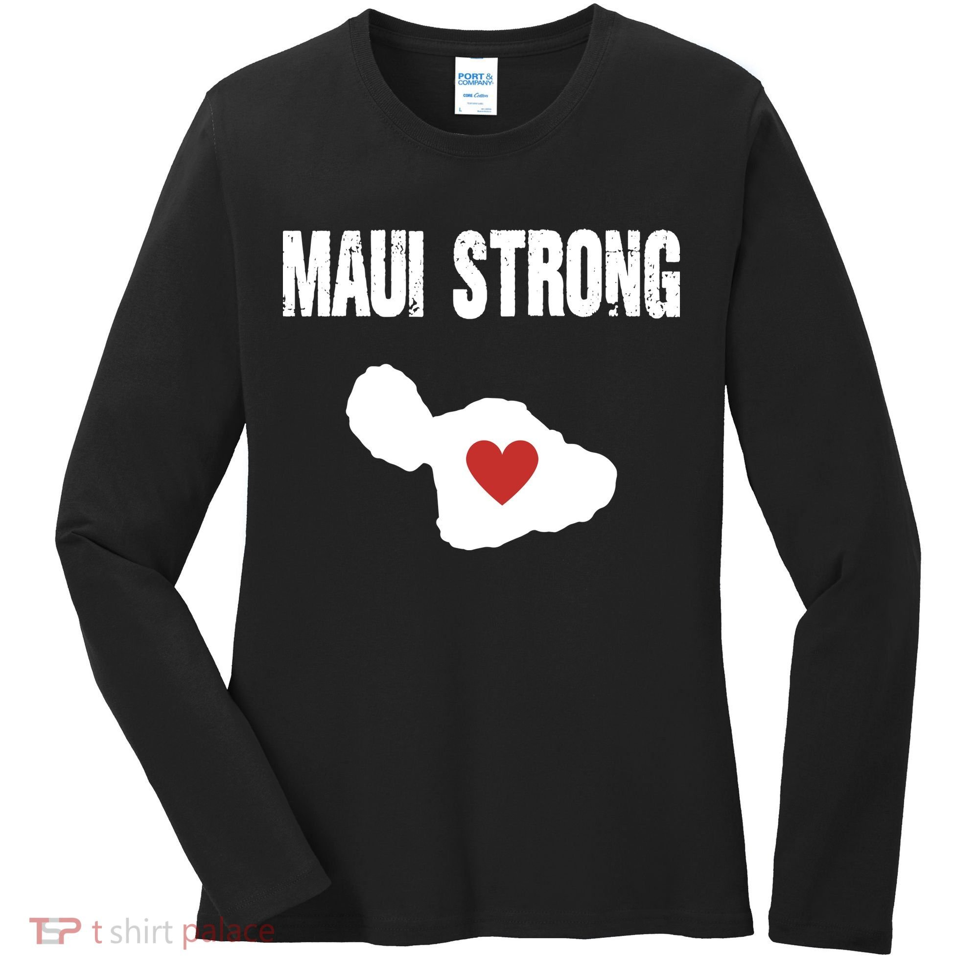 Maui Strong Love Hawaii Women's Long Sleeve Shirt