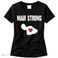 Maui Strong Love Hawaii Women's T-Shirt thumb 0