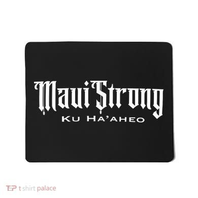Maui Strong Mousepad