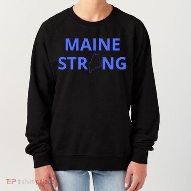 Maine Strong Women's Sweatshirt