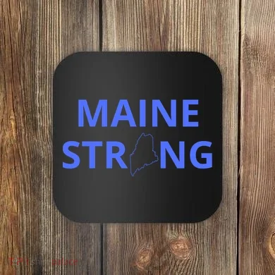 Maine Strong Coaster