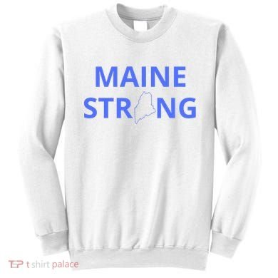 Maine Strong Sweatshirt