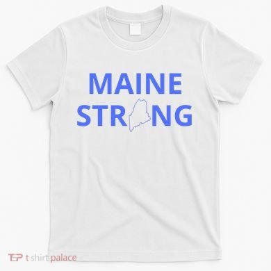 Maine Strong T-Shirt