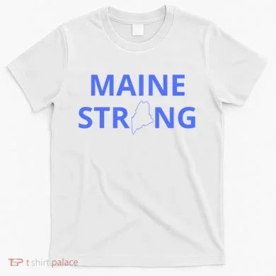 Maine Strong T-Shirt