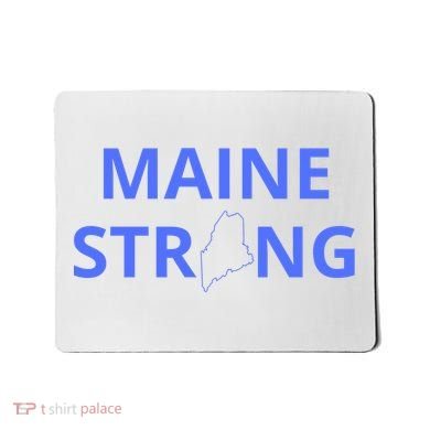 Maine Strong Mousepad