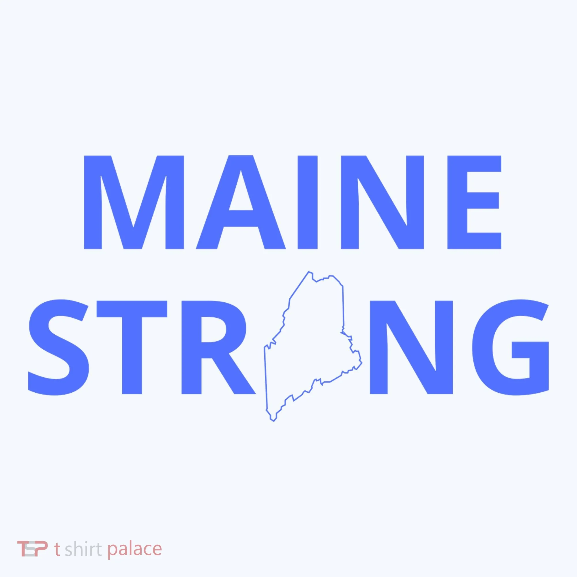 Maine Strong Women's T-Shirt