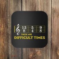 Musician Sheet Music These Are Difficult Times Coaster thumb 0