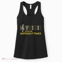 Musician Sheet Music These Are Difficult Times Women's Tank Top thumb 0