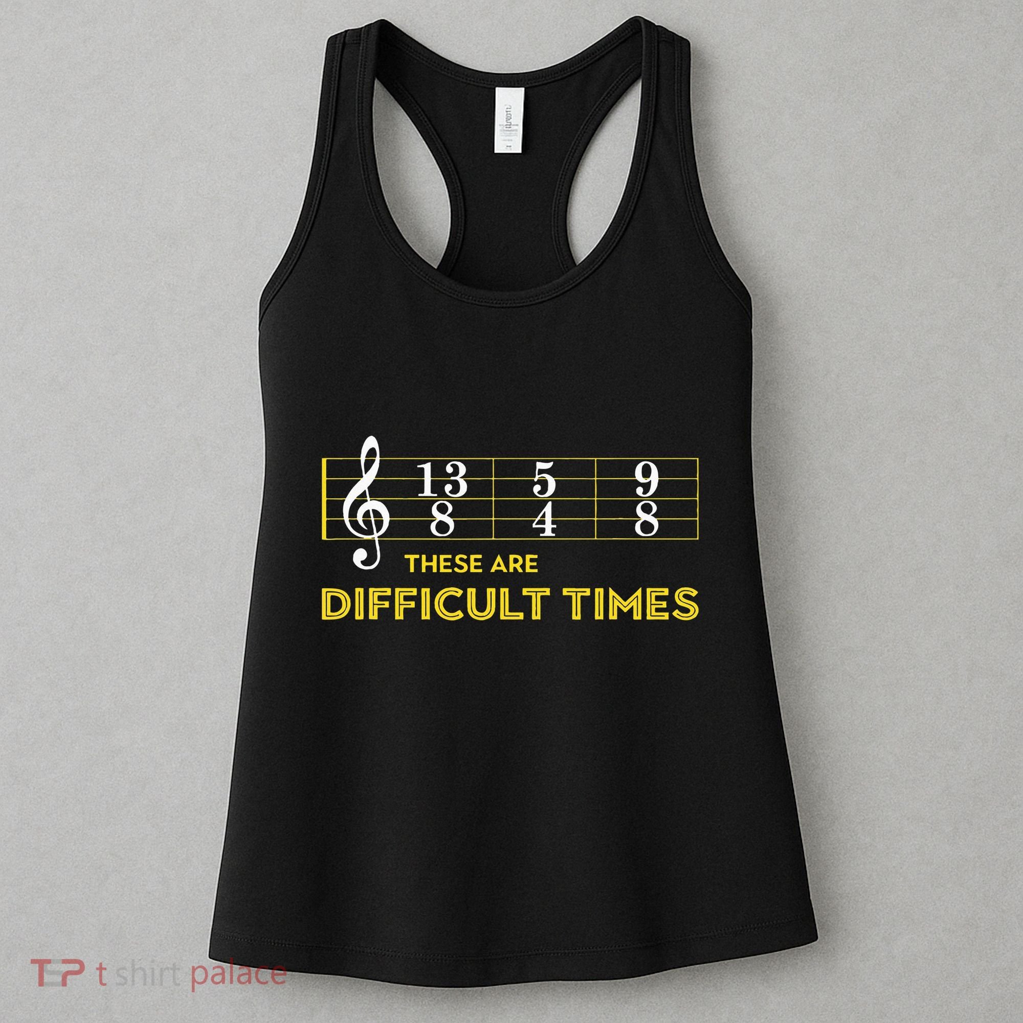 Musician Sheet Music These Are Difficult Times Women's Tank Top