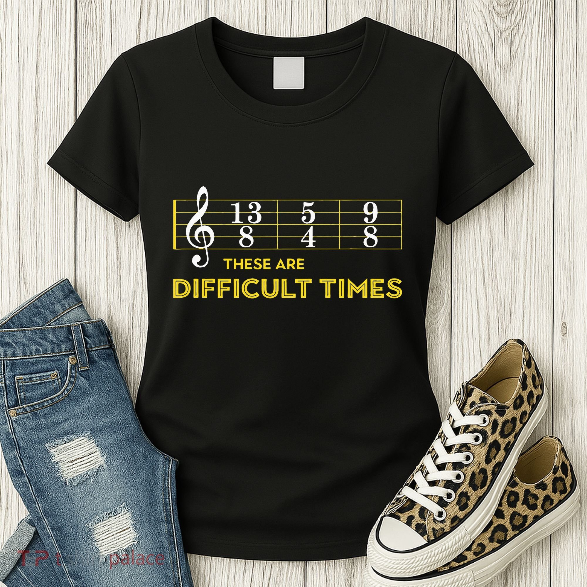 Musician Sheet Music These Are Difficult Times Women's T-Shirt