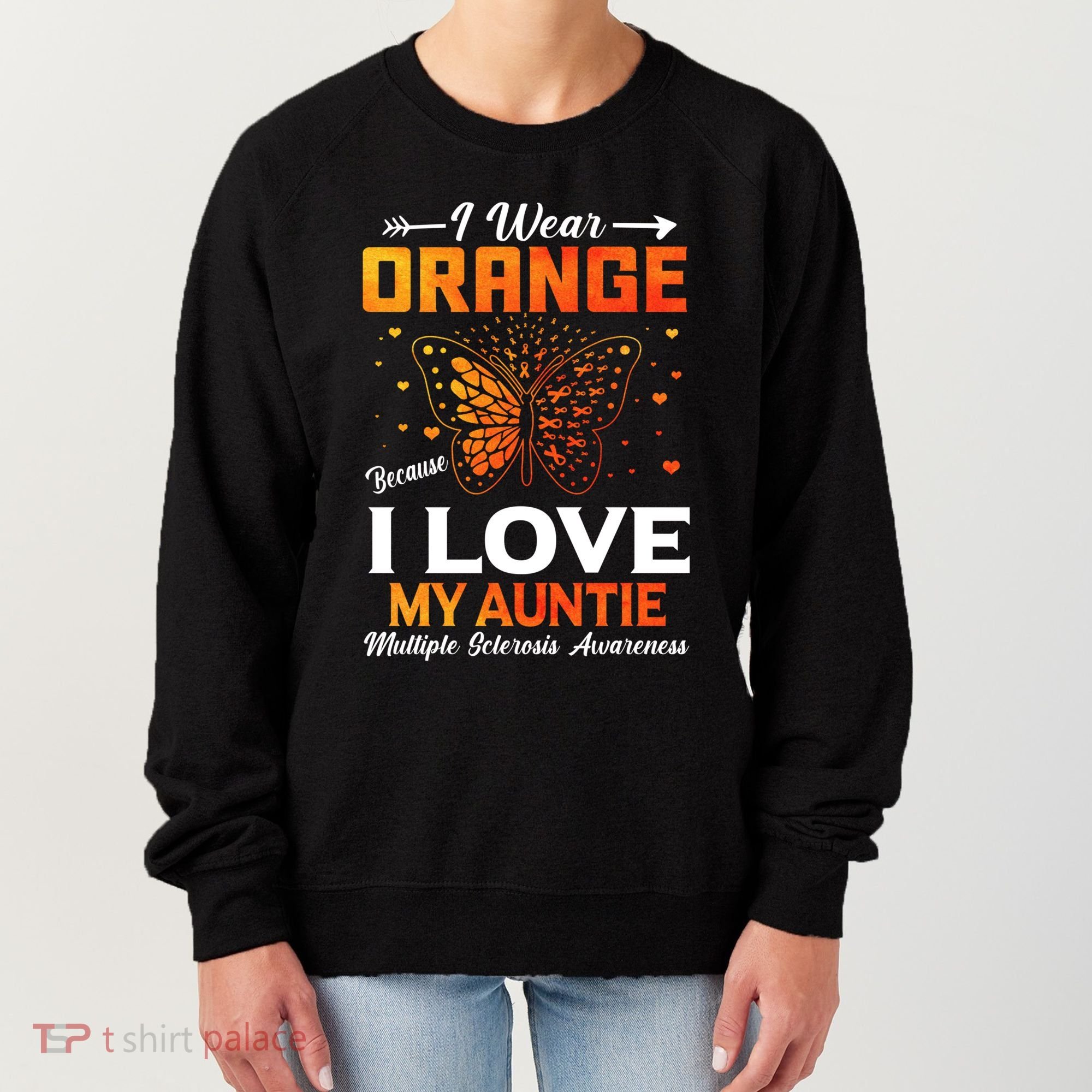 Multiple Sclerosis Ms Warrior I Wear Orange Auntie Gift Women's Sweatshirt