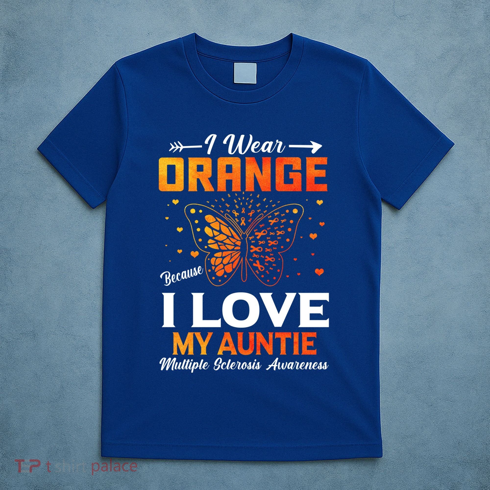 Multiple Sclerosis Ms Warrior I Wear Orange Auntie Gift T-Shirt