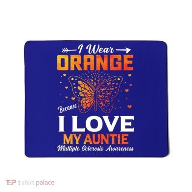 Multiple Sclerosis Ms Warrior I Wear Orange Auntie Gift Mousepad