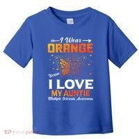 Multiple Sclerosis Ms Warrior I Wear Orange Auntie Gift Toddler T-Shirt thumb 0