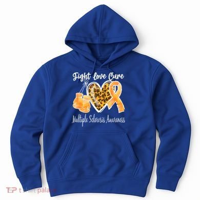 Multiple Sclerosis Ms Fight Love Cure Gift Hoodie