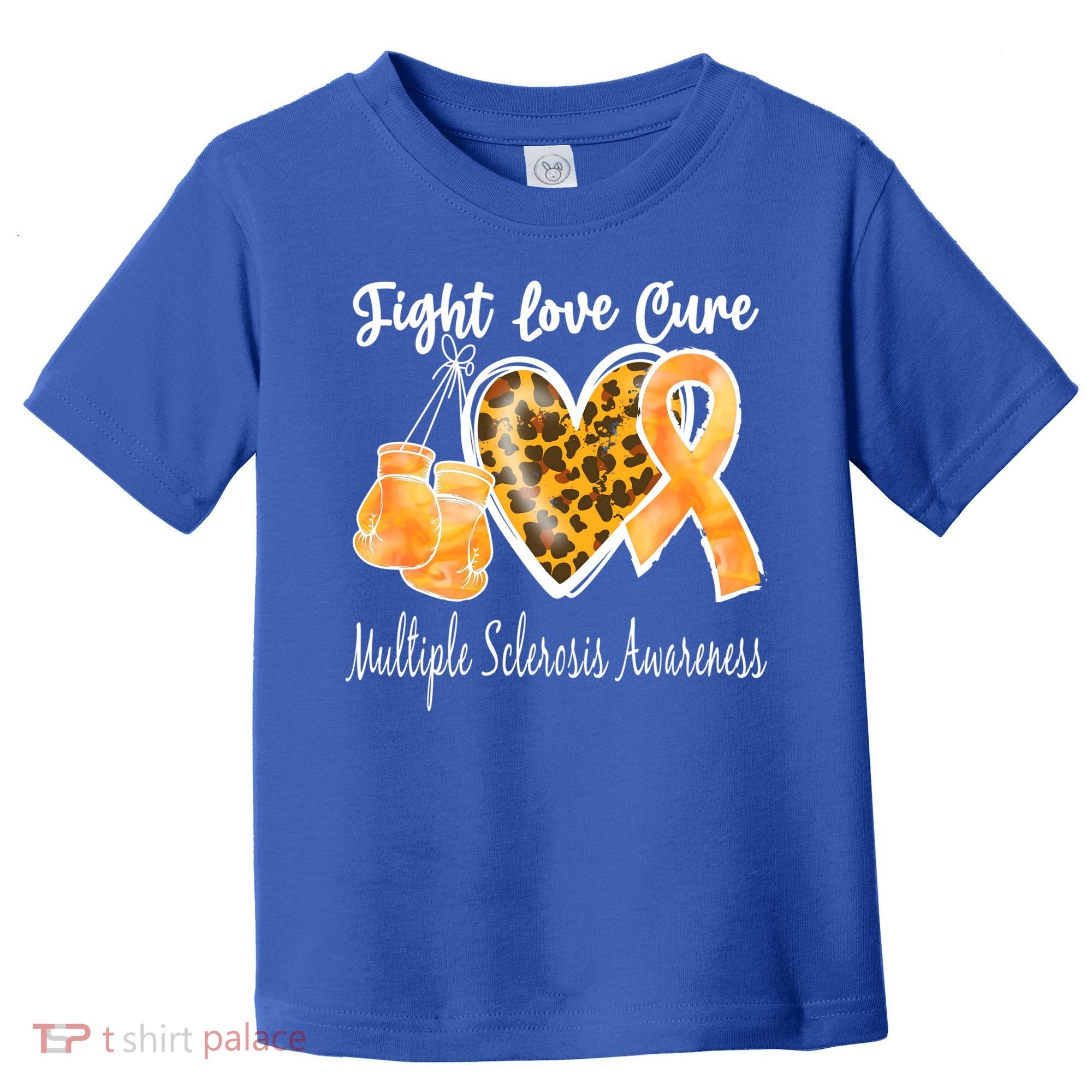 Multiple Sclerosis Ms Fight Love Cure Gift Toddler T-Shirt