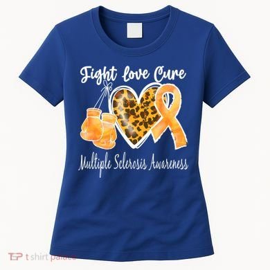 Multiple Sclerosis Ms Fight Love Cure Gift Women's T-Shirt