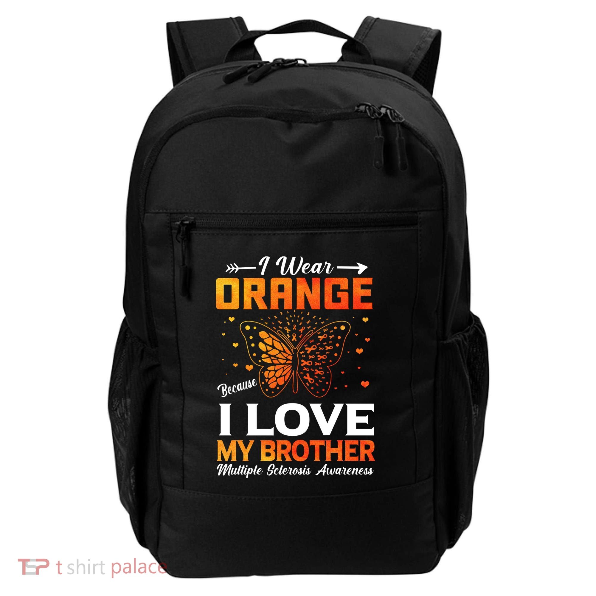 Multiple Sclerosis Ms Warrior I Wear Orange Brother Funny Gift Backpack