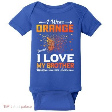 Multiple Sclerosis Ms Warrior I Wear Orange Brother Funny Gift Baby Bodysuit