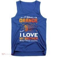 Multiple Sclerosis Ms Warrior I Wear Orange Brother Funny Gift Tank Top thumb 0