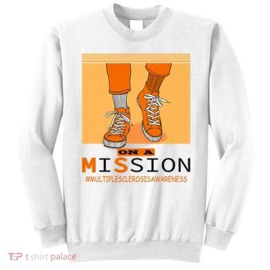 Multiple Sclerosis Ms Awareness Walk On Mission Sweatshirt