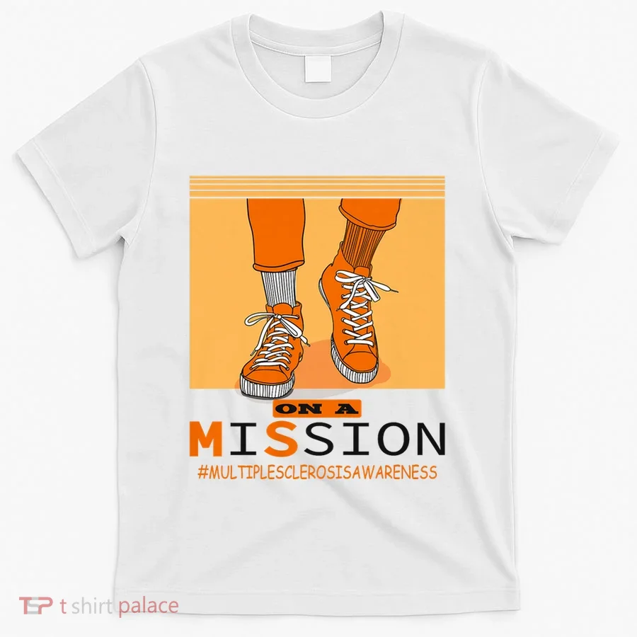 Multiple Sclerosis Ms Awareness Walk On Mission T-Shirt