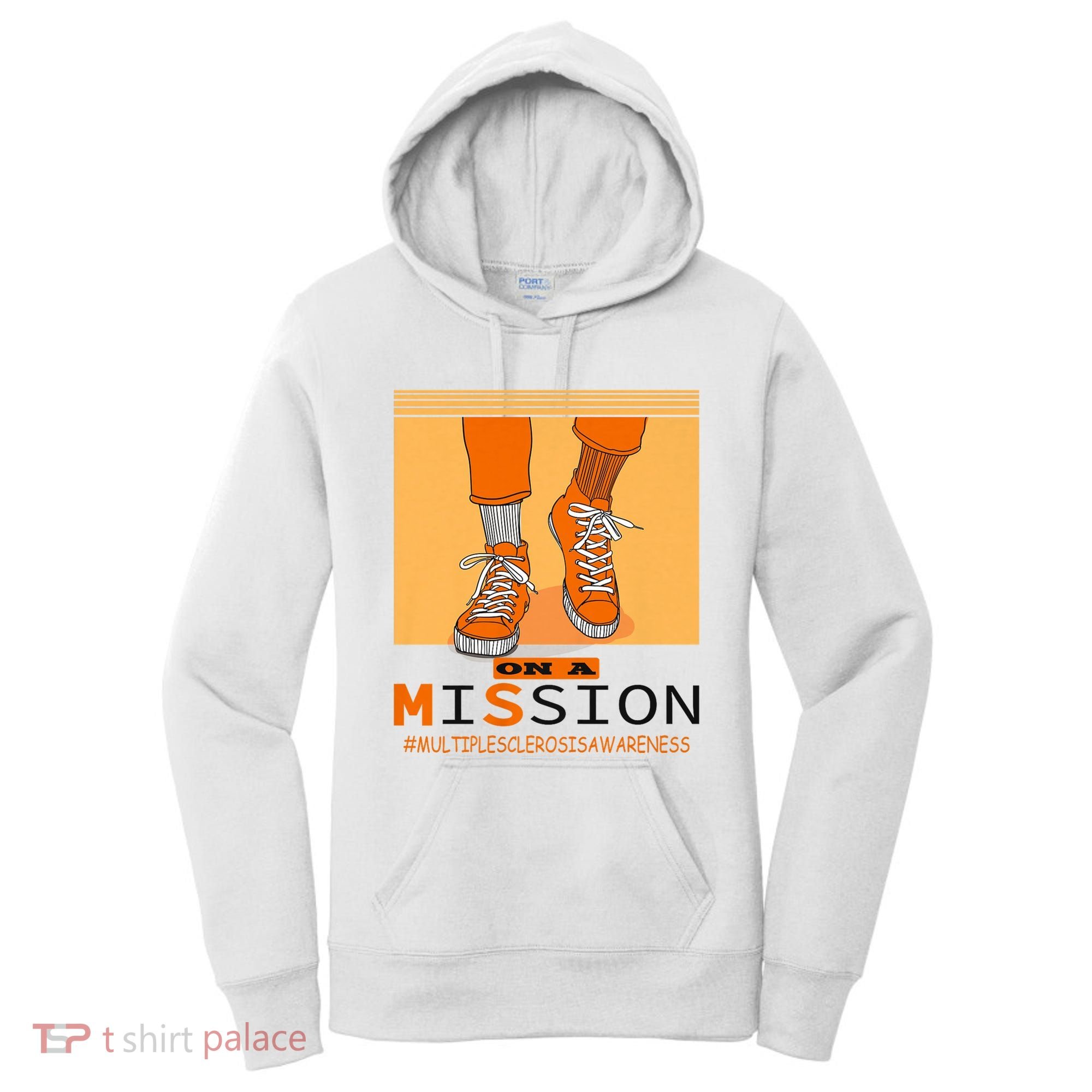 Multiple Sclerosis Ms Awareness Walk On Mission Women's Hoodie