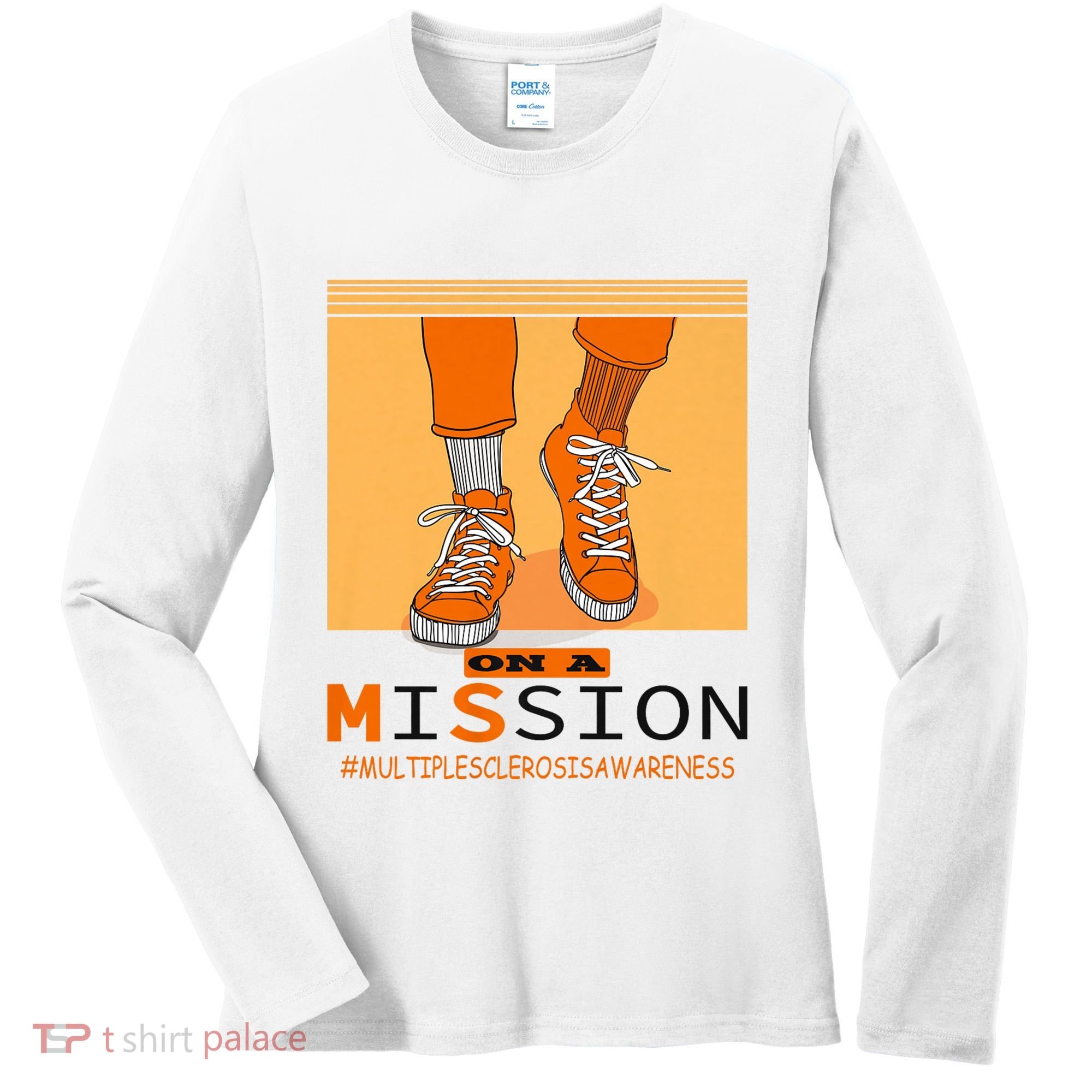 Multiple Sclerosis Ms Awareness Walk On Mission Women's Long Sleeve Shirt