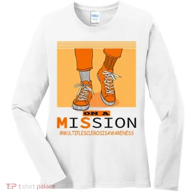 Multiple Sclerosis Ms Awareness Walk On Mission Women's Long Sleeve Shirt