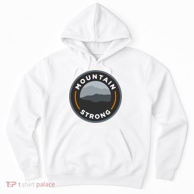 Mountain Strong Hoodie