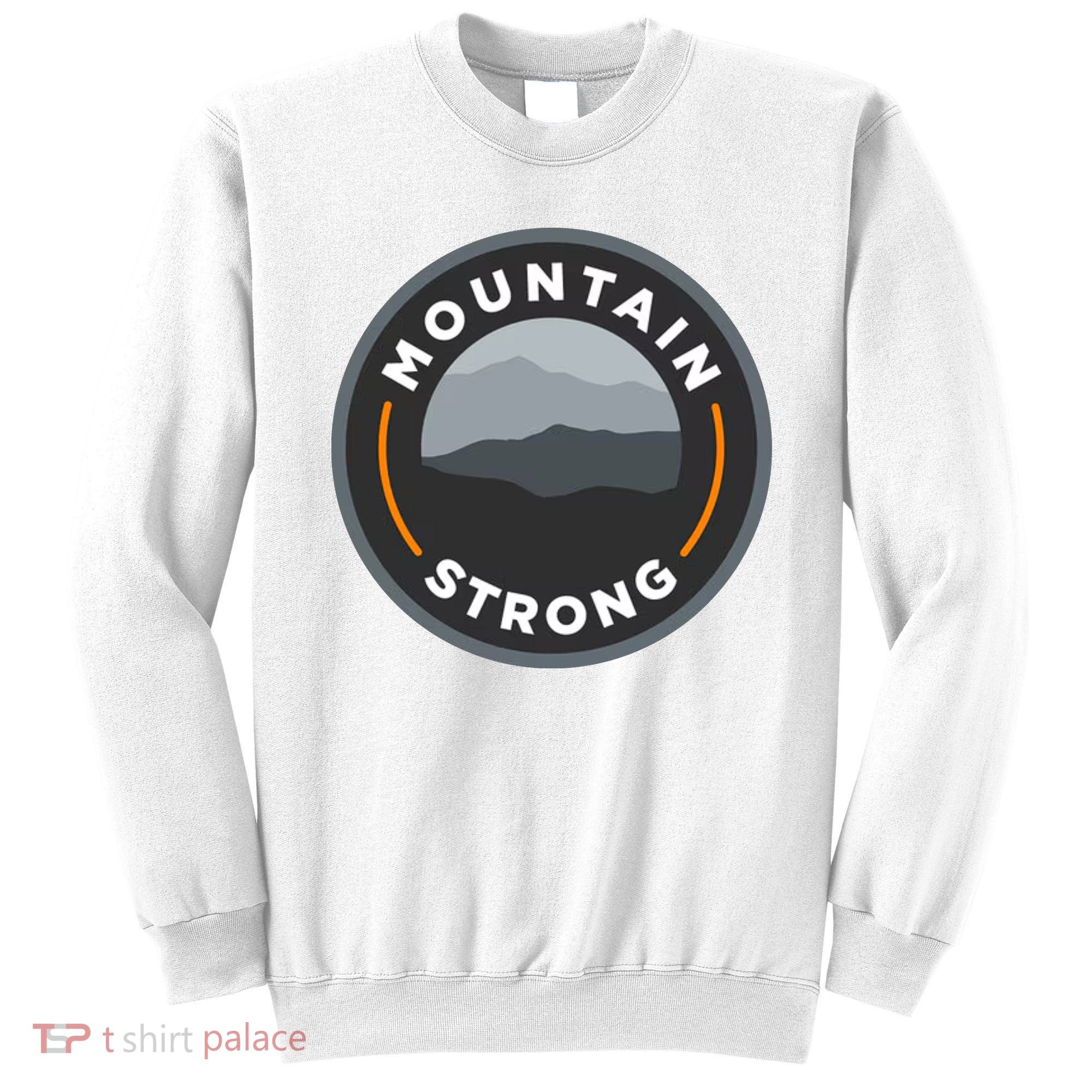 Mountain Strong Sweatshirt