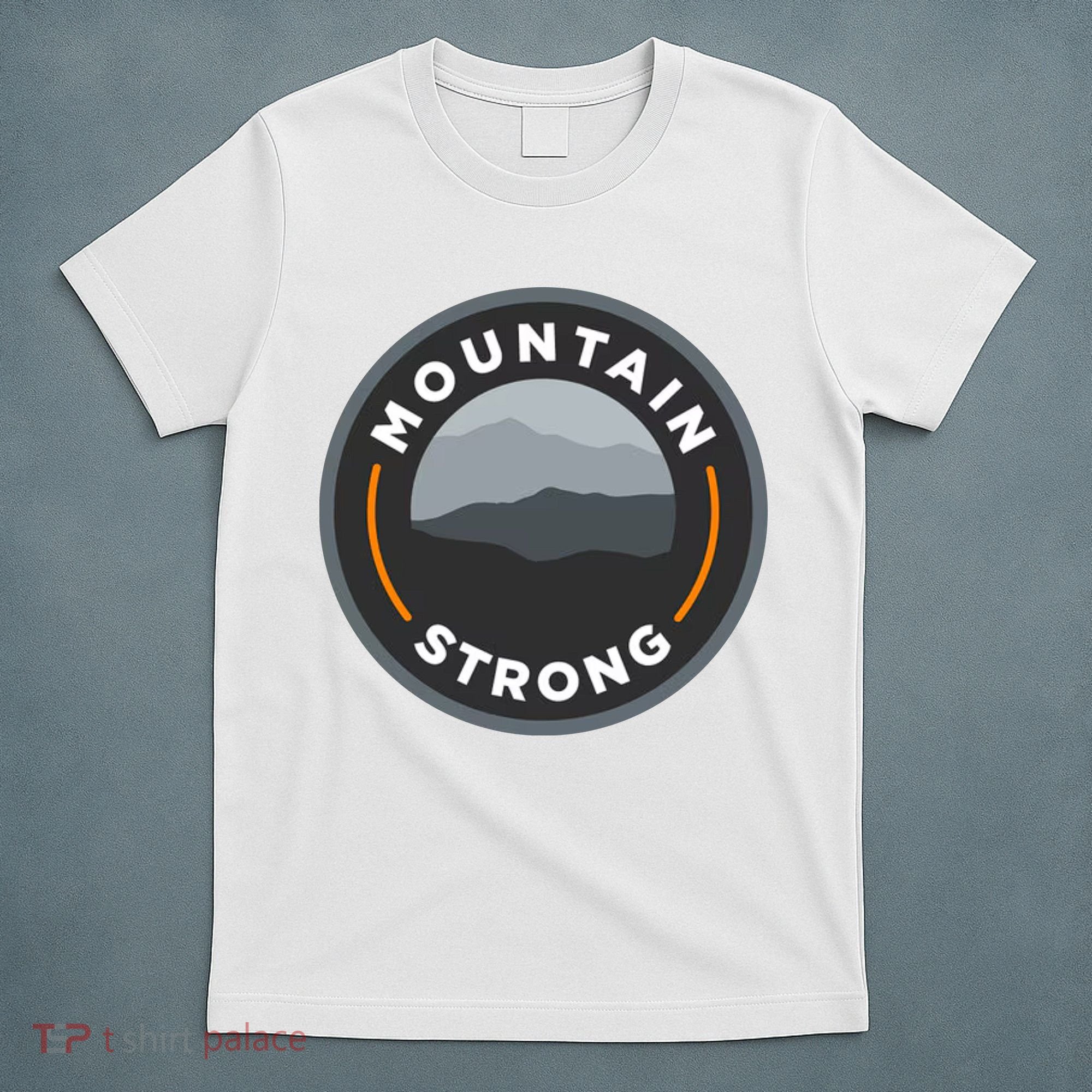 Mountain Strong T-Shirt