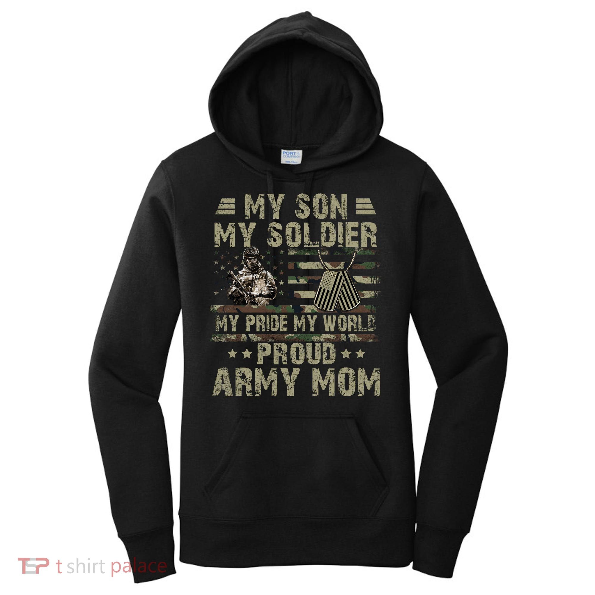 My Son My Soldier Proud Army Mother Mom Military Women's Hoodie