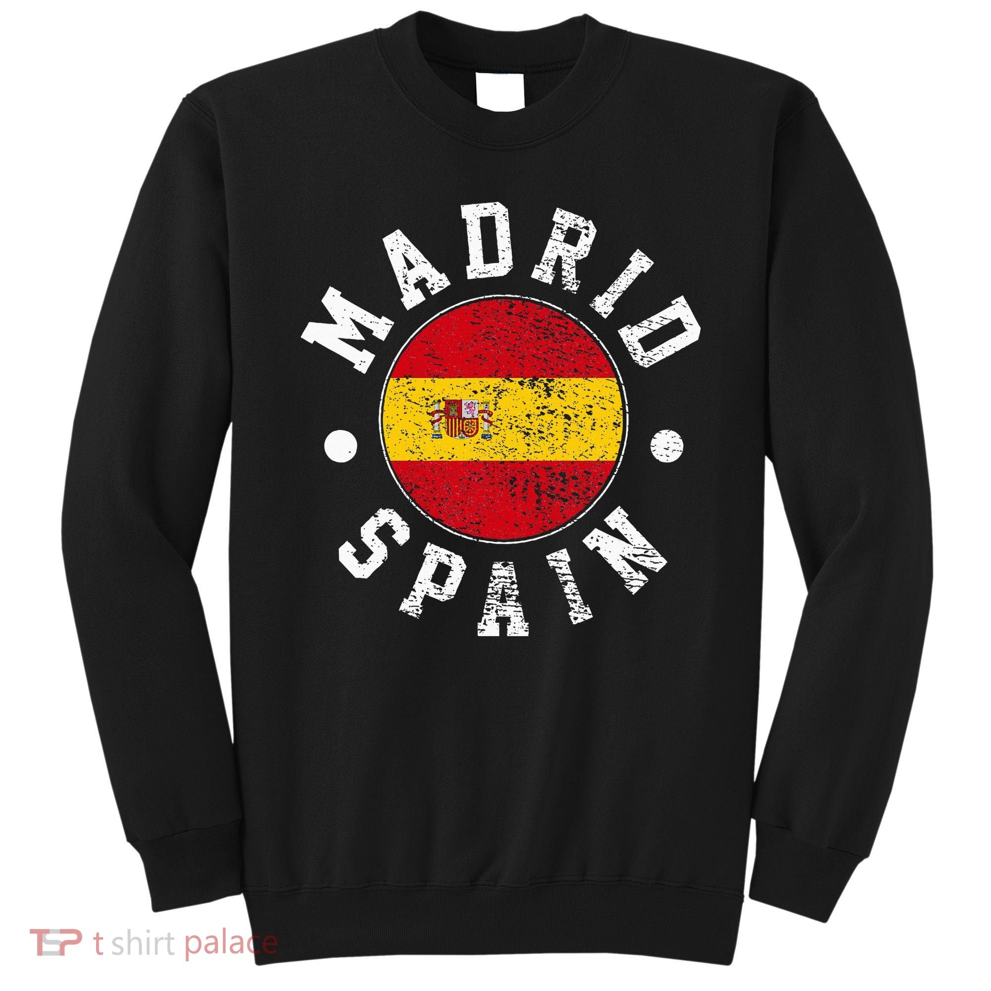 Madrid Spain Sweatshirt