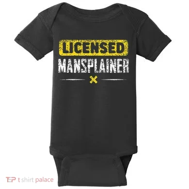 Mansplainer Saying Mansplain Mansplaining Baby Bodysuit