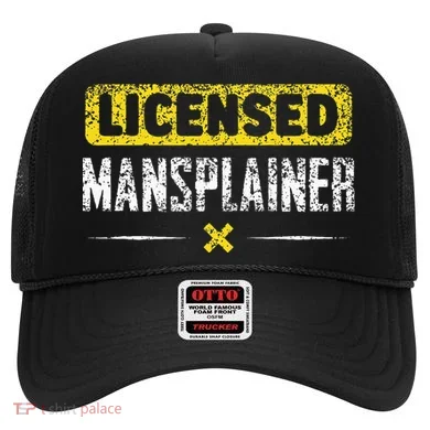 Mansplainer Saying Mansplain Mansplaining Hat