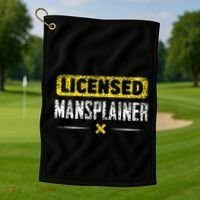 Mansplainer Saying Mansplain Mansplaining Golf Towel thumb 1