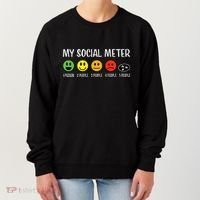 My Social Meter Funny Introvert Too Many People Sarcasm Women's Sweatshirt thumb 0