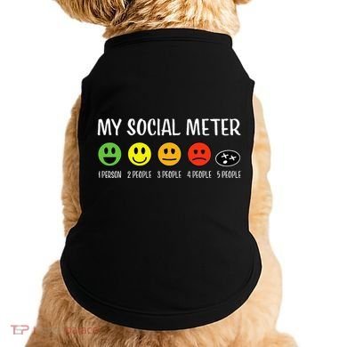 My Social Meter Funny Introvert Too Many People Sarcasm Doggie Tank