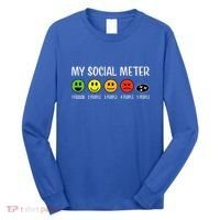 My Social Meter Funny Introvert Too Many People Sarcasm Long Sleeve Shirt thumb 0