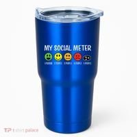 My Social Meter Funny Introvert Too Many People Sarcasm Tumbler thumb 0