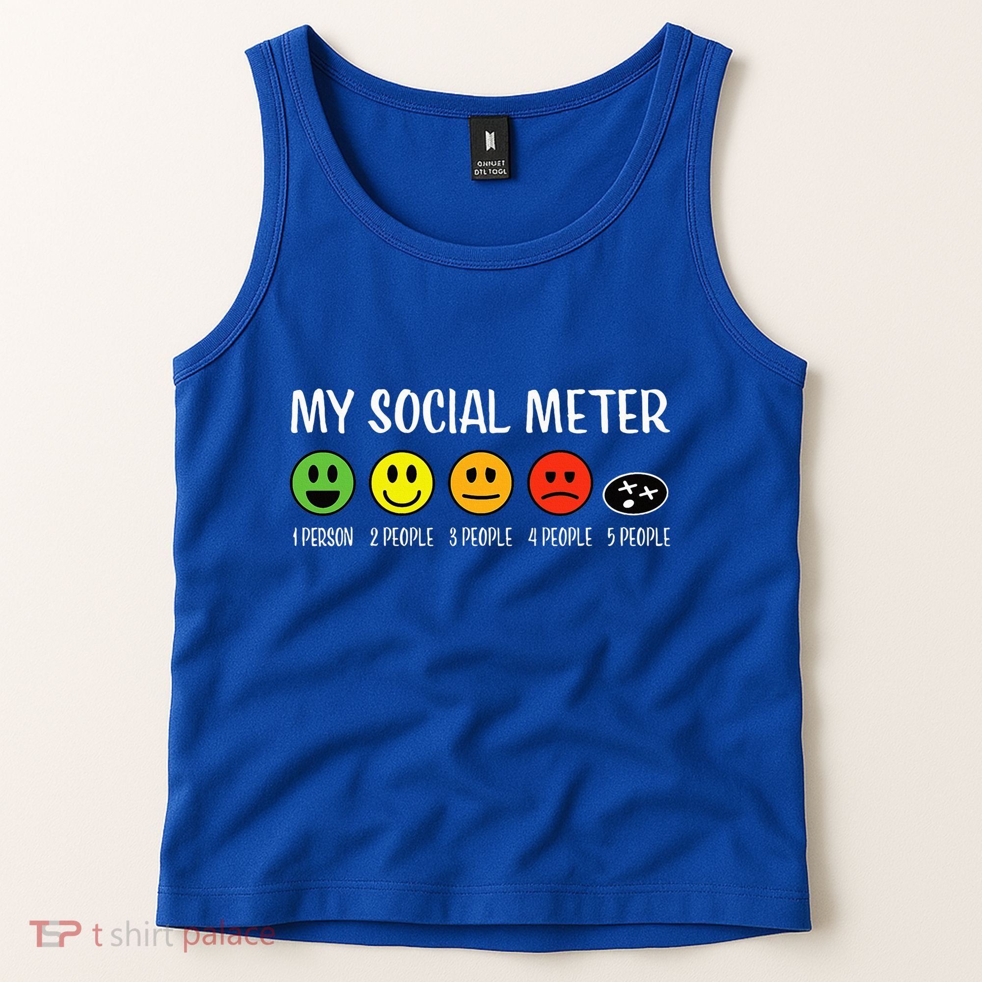 My Social Meter Funny Introvert Too Many People Sarcasm Tank Top