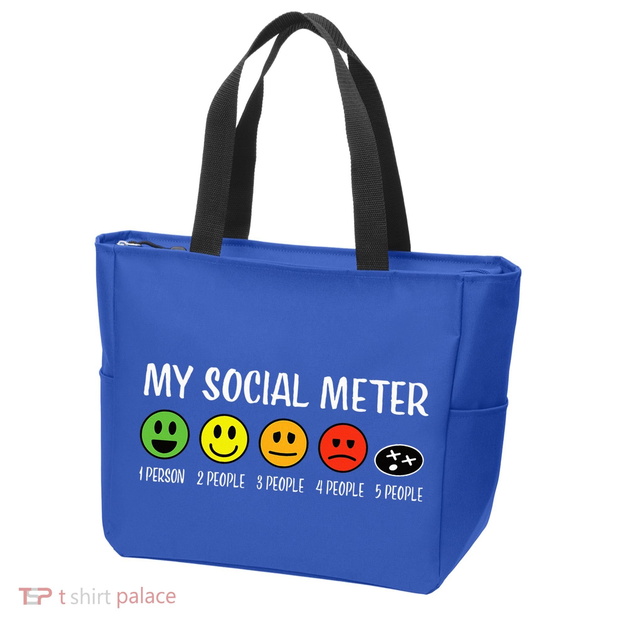 My Social Meter Funny Introvert Too Many People Sarcasm Tote Bag