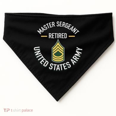 Master Sergeant Msg Retired Army Military Retirement USA-Made Doggie Bandana